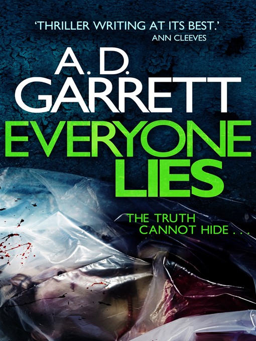 Title details for Everyone Lies by A.D. Garrett - Available